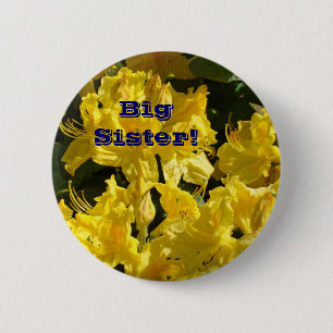 Big Sister! buttons custom Yellow Rhodies Flowers