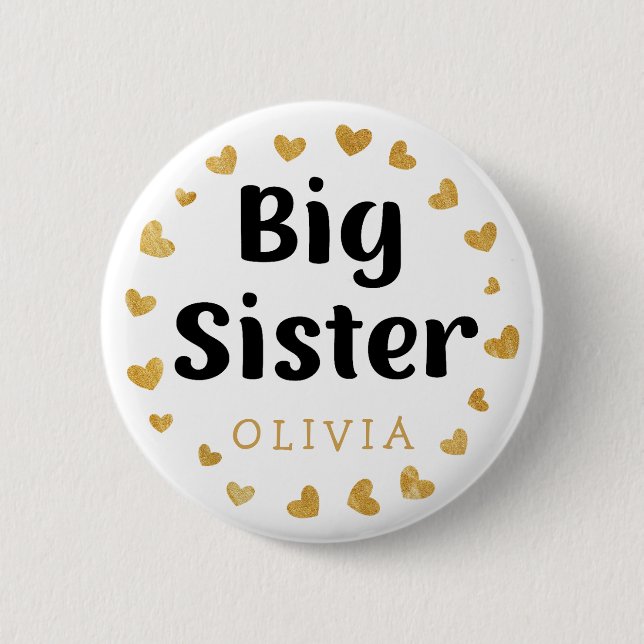 Big Sister Custom Name with gold hearts 6 Cm Round Badge (Front)