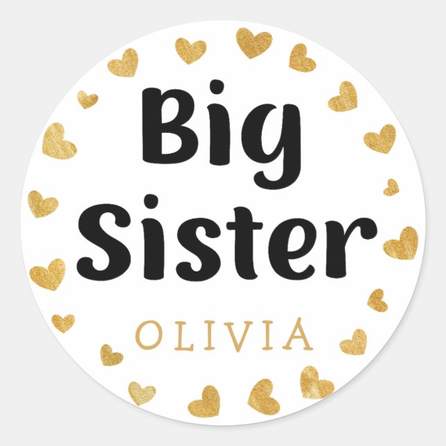 Big Sister Custom Name with gold hearts Classic Round Sticker (Front)