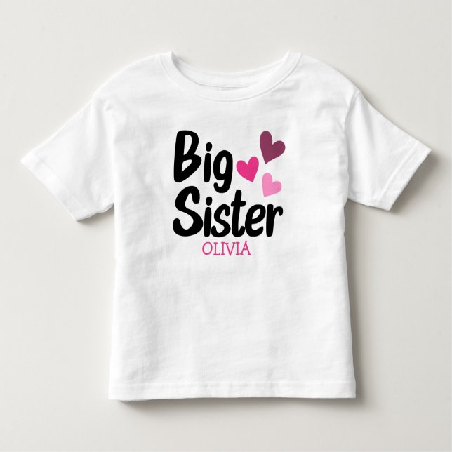 Big Sister Custom Name with pink hearts Toddler T-Shirt (Front)