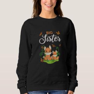 Big sister cute fox baby shower sweatshirt