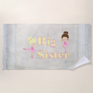 Big Sister Dancing Ballerina Beach Towel