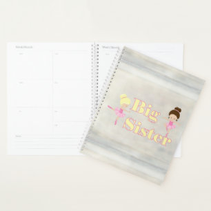 Big Sister Dancing Ballerina Planner