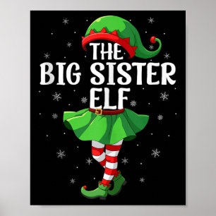 Big Sister Elf Christmas Girls Women Elf Squad Xma Poster
