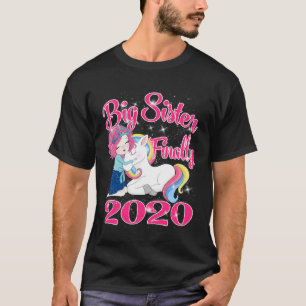 Big Sister Finally Unicorn 2020 T-Shirt
