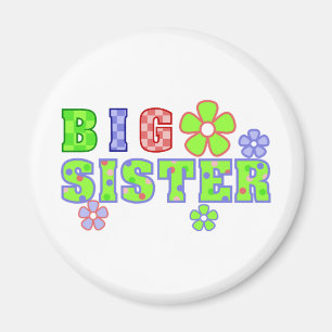 Big Sister Flowers Magnet