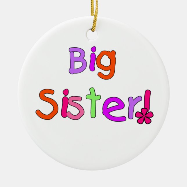 Big Sister Gifts Ceramic Tree Decoration (Front)
