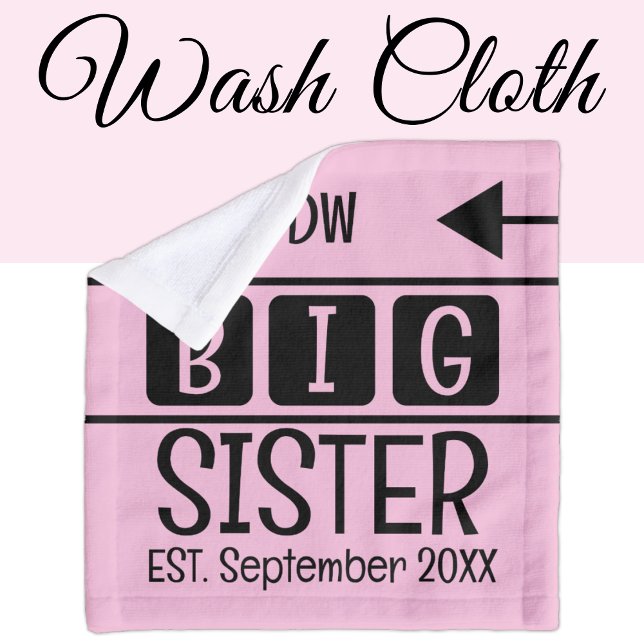 Big sister initials est. month year pink wash cloth (Creator Uploaded)