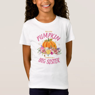 Big sister Little pumpkin, Pregnancy announcement T-Shirt