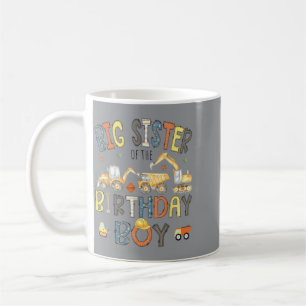 Big Sister Of The Birthday Boy Construction Crew Coffee Mug