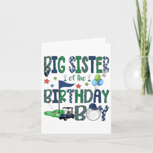 Big Sister Of The Birthday Boy Hole In One Golf Lo Card
