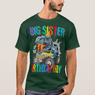 Big Sister Of The Birthday Boy Monster Truck Dinos T-Shirt