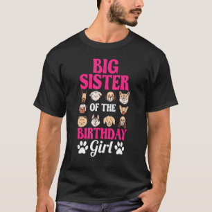 Big Sister Of The Birthday Girl Dog Paw Bday Party T-Shirt