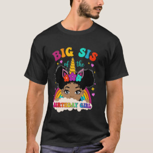 Big Sister of The Birthday Girl Rainbow Afro Melan T-Shirt