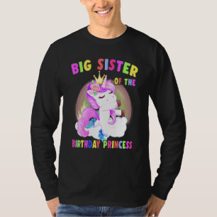Big Sister Of The Birthday Princess Unicorn Girl T-Shirt