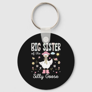 Big sister of the silly goose 1st birthday girl key ring