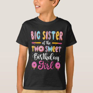 Big Sister Of The Two Sweet Birthday Girl Doughnut T-Shirt