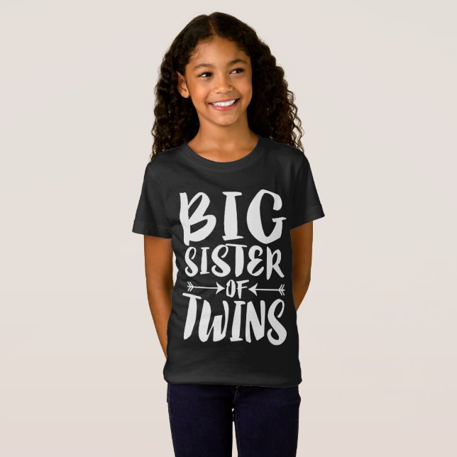 Big Sister Of Twins Older Sister Gift T-Shirt (Front Full)