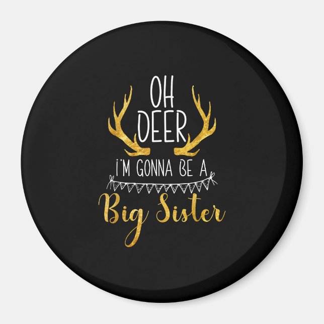 Big Sister Oh Deer Baby Announcement Cute Style  Magnet (Front)
