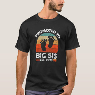 Big Sister Promoted to Big Sis 2023 Cute Girl Sibl T-Shirt