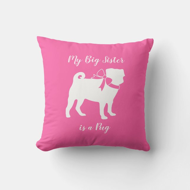 Big Sister Pug Dog Cushion (Front)
