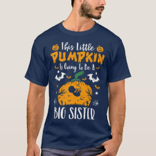 Big Sister Pumpkin Halloween Pregnancy Announcemen T-Shirt