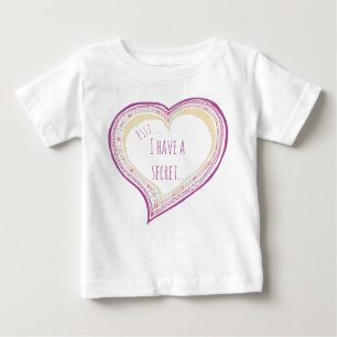 Big sister reveal I have a secret Baby T-Shirt