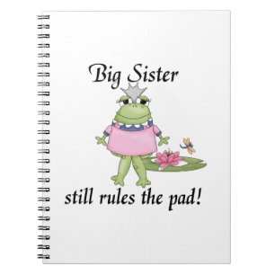 Big Sister Rules the Pad Gifts Spiral Notebook