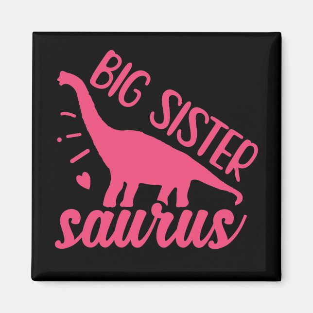 Big Sister Saurus in Pink Magnet (Front)