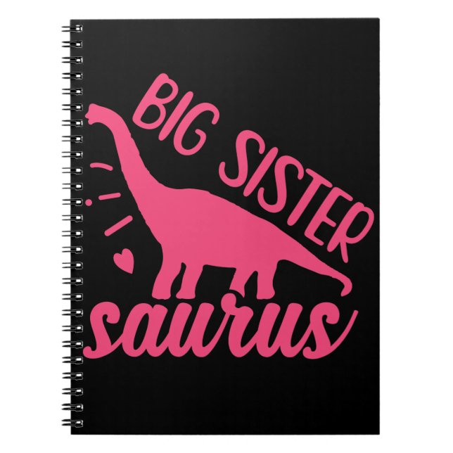 Big Sister Saurus in Pink Notebook (Front)