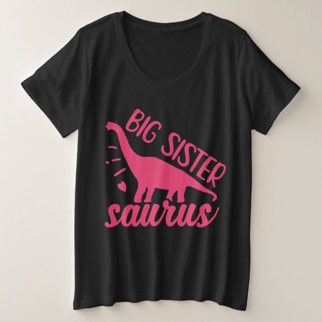 Big Sister Saurus in Pink Plus Size T-Shirt (Design Front)