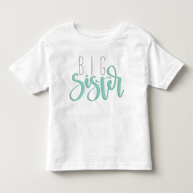 Big sister shirt (Front)