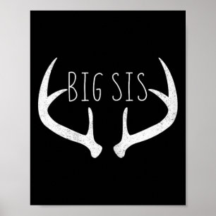 Big Sister Shirt - Big Sis Deer Antlers Hunting Poster