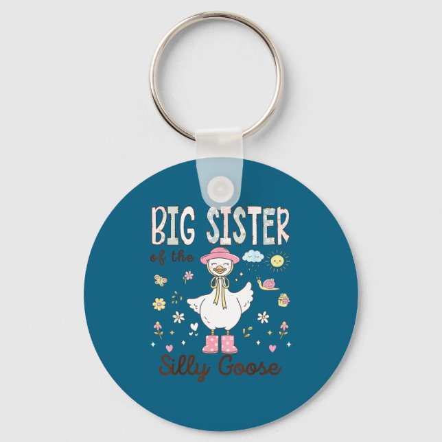 Big Sister Silly Goose First Key Ring (Front)
