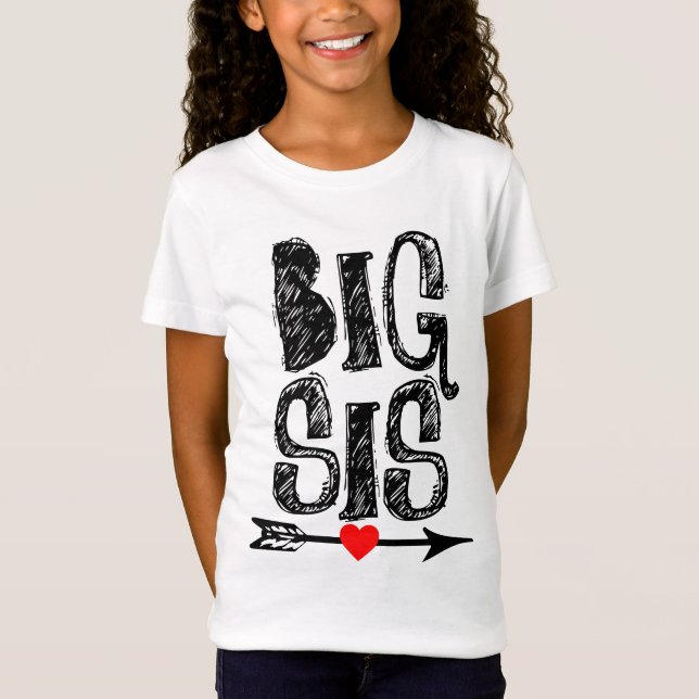 BIG SISTER SIS T-Shirts (Front)