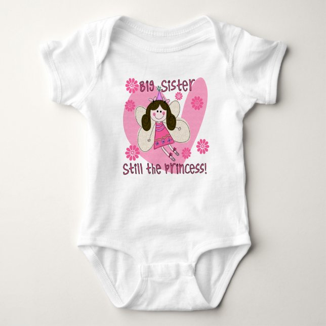 Big Sister Still the Princess Baby Bodysuit (Front)