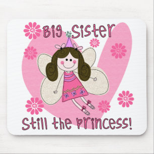 Big Sister Still the Princess Mouse Pad