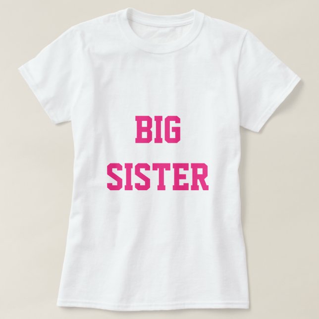 Big Sister T-Shirt (Design Front)