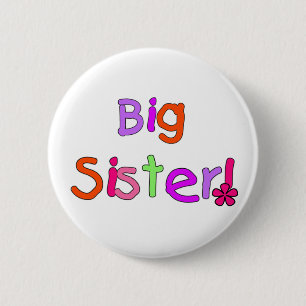 Big Sister T-shirts and Gifts 6 Cm Round Badge