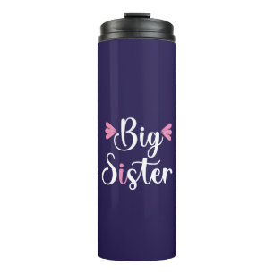 Big Sister Thermal Tumbler