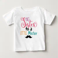 Big sister to 2024 a little mister shirt