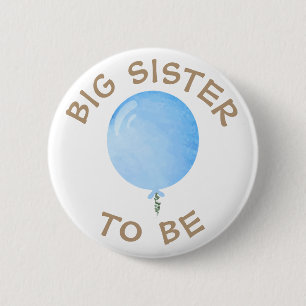 Big Sister to be Blue Balloon Baby Shower Button
