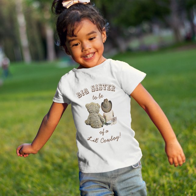 Big Sister to be of a Lil' Cowboy & Teddy Bear T-Shirt (Creator Uploaded)