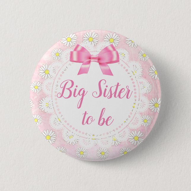 Big Sister to be Pink Daisies Baby Shower Button (Front)