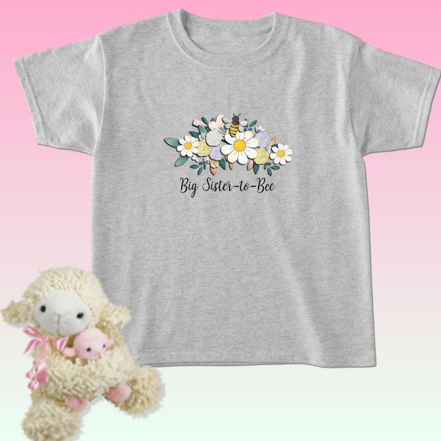 Big Sister-to-Bee Baby Shower  T-Shirt (Creator Uploaded)