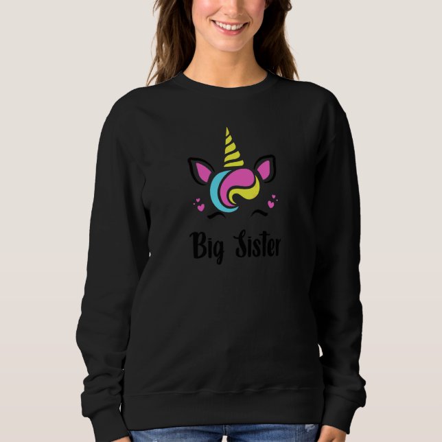 Big Sister Unicorn  Promoted To Big Sister Announc Sweatshirt (Front)