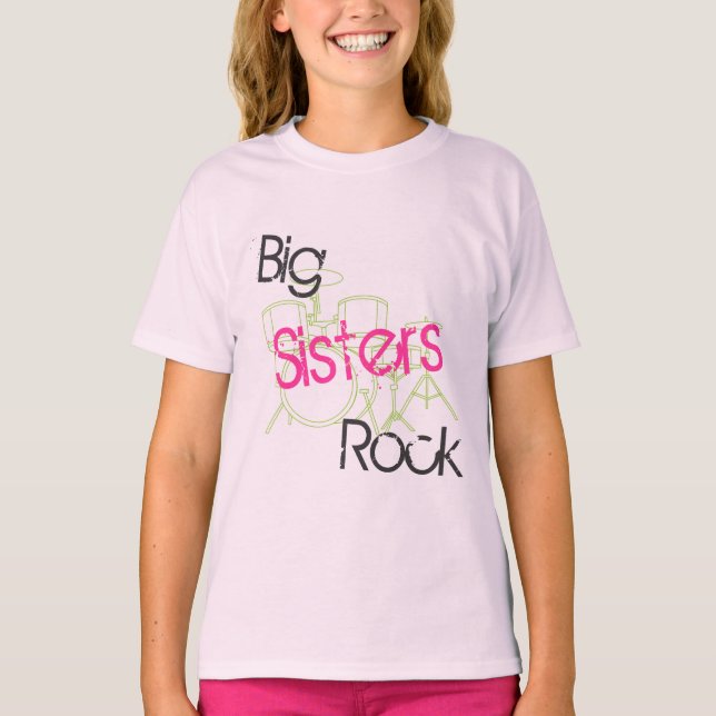 Big Sisters Rock T-Shirt (Front)
