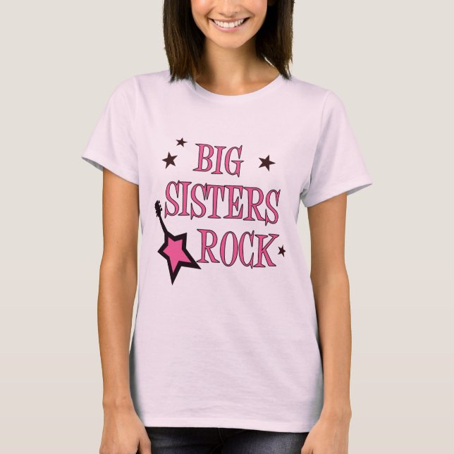 Big Sisters Rock T-Shirt (Front)