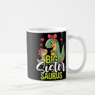 Big sistersaurus sister dinosaur baby mother's day coffee mug