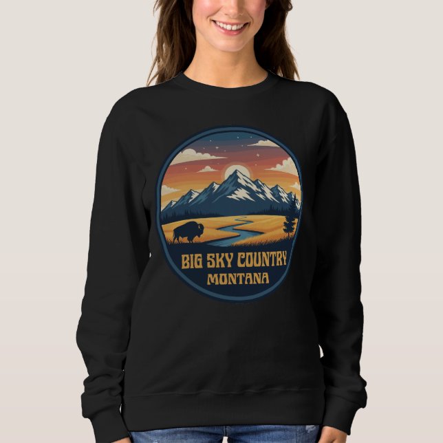 Big Sky Country Montana Sweatshirt (Front)